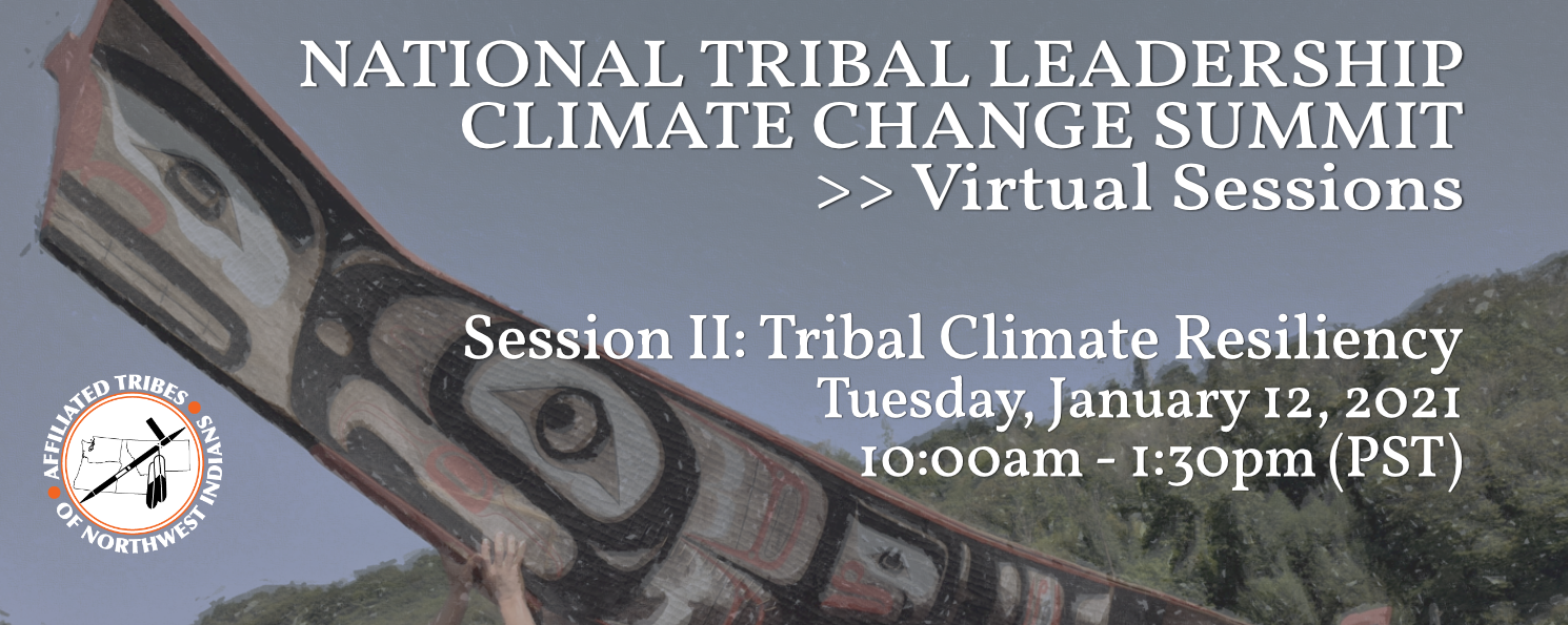 National Tribal Leadership Climate Change Summit Session 2 Tanana